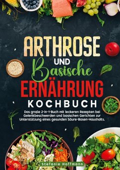 Cover Arthrose und Basische Ernährung Kochbuch