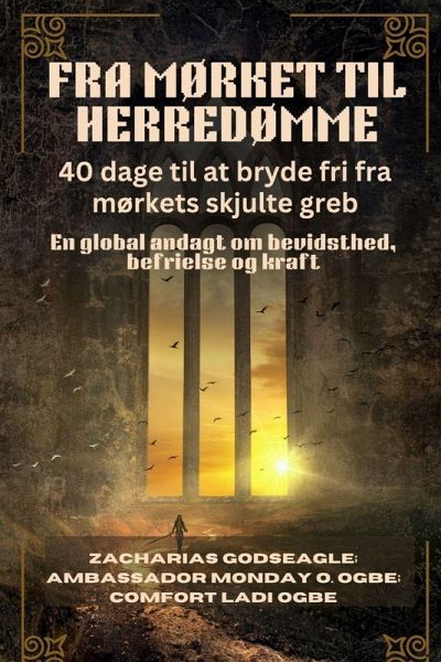 FRA MØRKET TIL HERREDØMME
