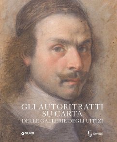 Gli autoritratti su carta delle Gallerie degli Uffizi Gli autoritratti su carta delle Gallerie degli Uffizi