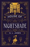 House of Nightshade House of Nightshade