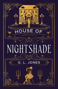 House of Nightshade - Jones, G. L.