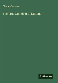 Cover The True Grandeur of Nations