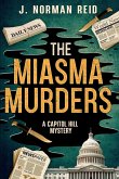 The Miasma Murders