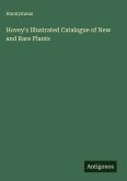 Hovey's Illustrated Catalogue of New and Rare Plants