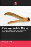Caça com Ludwig Thoma