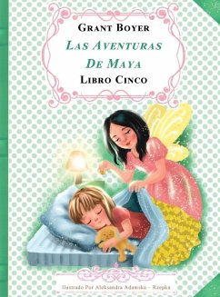Cover Las Aventuras de Maya Libro Cinco