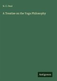 A Treatise on the Yoga Philosophy