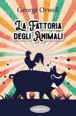 La fattoria degli animali La fattoria degli animali