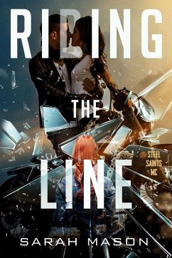 Riding the Line - Mason, Sarah K Riding the Line - Mason, Sarah K