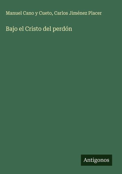 Bajo el Cristo del perdón Bajo el Cristo del perdón