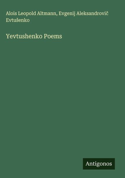 Yevtushenko Poems Yevtushenko Poems