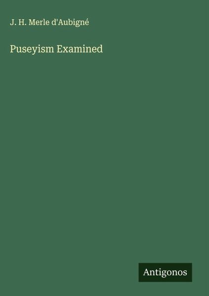 Puseyism Examined
