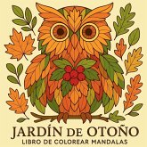 Jardín de otoño - Libro de colorear Mandalas