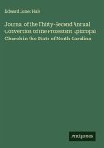 Journal of the Thirty-Second Annual Convention of the Protestant Episcopal Church in the State of North Carolina