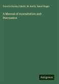 A Manual of Auscultation and Percussion