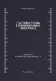 Tra teoria, storia e sperimentazione progettuale. Cinque saggi di cultura tecnologica del progetto