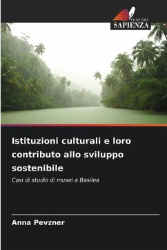 Cover Istituzioni culturali e loro contributo allo sviluppo sostenibile