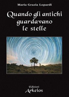 Cover Quando gli antichi guardavano le stelle