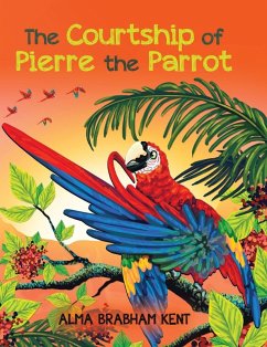 Cover The Courtship of Pierre the Parrot