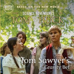 Tom Sawyer's Gravity Bet - Patton, Holbrook