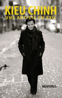 Kieu Chinh - Une Artiste En Exil (hard cover - bw - Aug 2025 edition) Cover Kieu Chinh - Une Artiste En Exil (hard cover - bw - Aug 2025 edition)