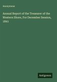Annual Report of the Treasurer of the Western Shore, For December Session, 1841