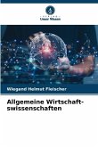 Allgemeine Wirtschaft-swissenschaften Allgemeine Wirtschaft-swissenschaften