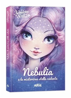 Cover Nebulia e la misteriosa stella cadente. Nebulous Stars