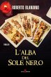 L' alba del sole nero - Bild 1