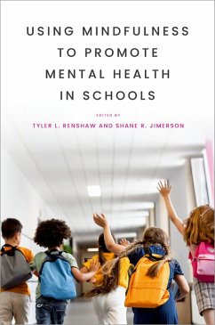 Cover Using Mindfulness to Promote Mental Health in Schools
