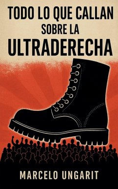 Cover Todo lo que callan sobre la ultraderecha