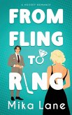 From Fling to Ring