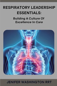Respiratory Leadership Essentials - Washington, Rrt Jenifer Respiratory Leadership Essentials - Washington, Rrt Jenifer