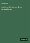 Catalogue of Alpine and Hardy Perennial Plants