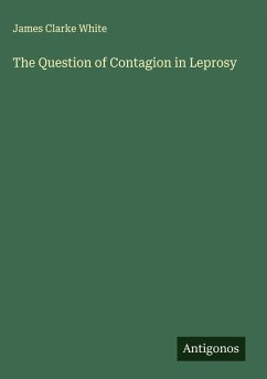 Cover The Question of Contagion in Leprosy