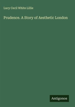 Cover Prudence. A Story of Aesthetic London