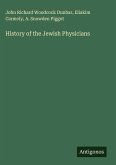 History of the Jewish Physicians