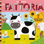La fattoria. Fare & disfare