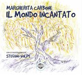 Il mondo incantato Il mondo incantato