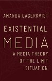 Existential Media