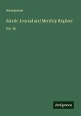 Asiatic Journal and Monthly Register
