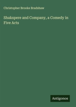Cover Shakspere and Company, a Comedy in Five Acts