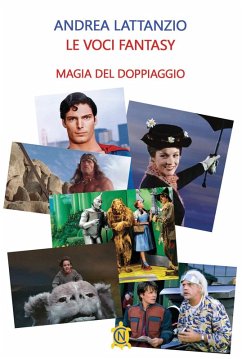Cover Le voci fantasy. Magia del doppiaggio