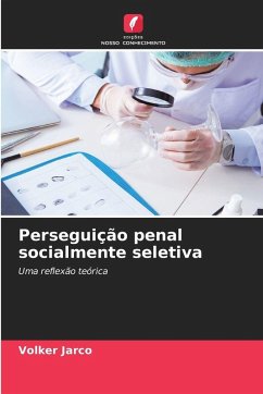 Cover Perseguição penal socialmente seletiva