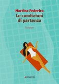 Le condizioni di partenza Le condizioni di partenza