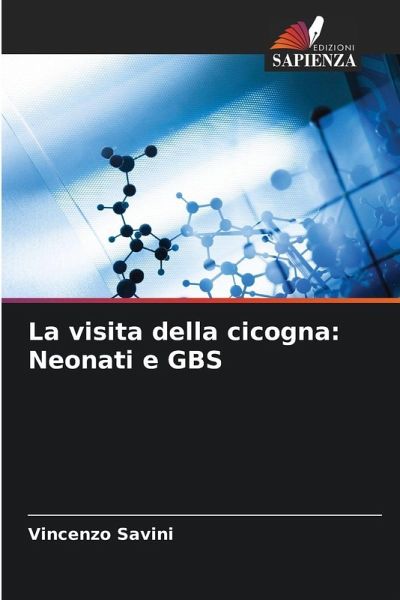 La visita della cicogna: Neonati e GBS La visita della cicogna: Neonati e GBS