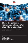 Choix d'égaliseurs neuronaux à l'aide d'un algorithme génétique Choix d'égaliseurs neuronaux à l'aide d'un algorithme génétique