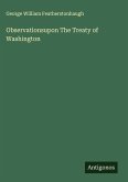 Observationsupon The Treaty of Washington Observationsupon The Treaty of Washington