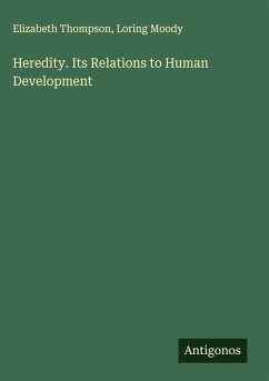 Cover Heredity. Its Relations to Human Development
