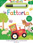 La fattoria. Scrivo&riscrivo La fattoria. Scrivo&riscrivo
